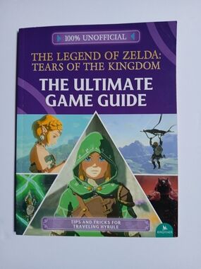 The Legend Of Zelda Tears Of The Kingdom Unofficial Game Strategy Guide